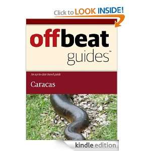 Caracas Travel Guide Offbeat Guides  Kindle Store