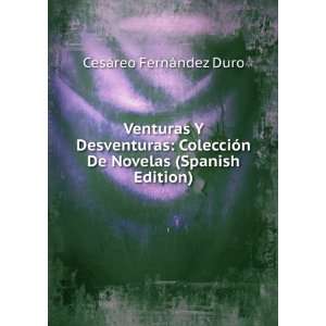  Venturas Y Desventuras ColecciÃ³n De Novelas (Spanish 