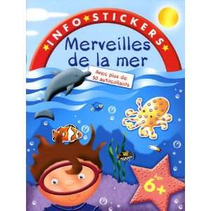  p* infos stickers/merveilles de la mer (9782753005198 
