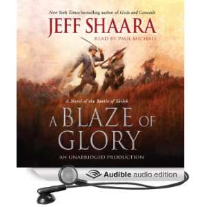  A Blaze of Glory A Novel of the Battle of Shiloh (Audible 
