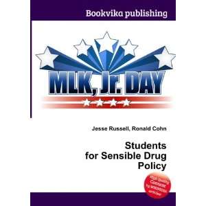 Students for Sensible Drug Policy Ronald Cohn Jesse 