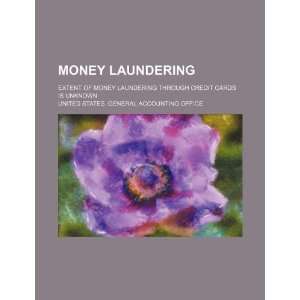 Money laundering extent of money laundering through credit cards is 