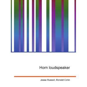 Horn loudspeaker Ronald Cohn Jesse Russell  Books