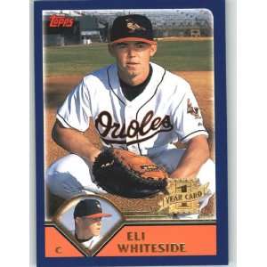  2003 Topps Traded #T192 Eli Whiteside FY RC   Baltimore 