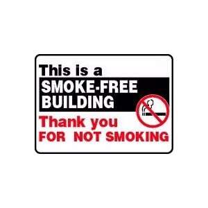  18X24 THS IS SMOKE FREE BLDG T 18X24 Sign