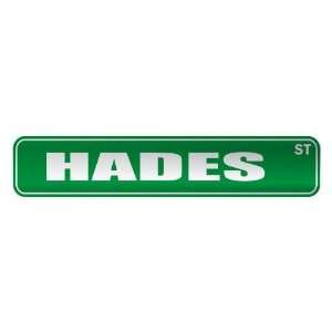   HADES ST  STREET SIGN