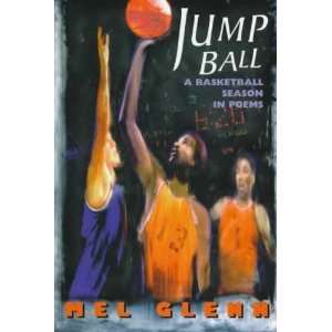  Jump Ball Mel Glenn Books