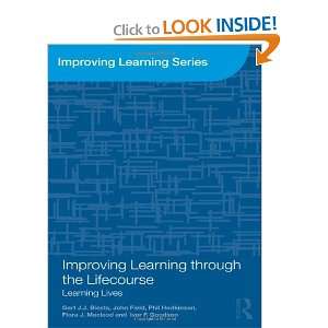  Improving Learning through the Lifecourse Learning Lives 