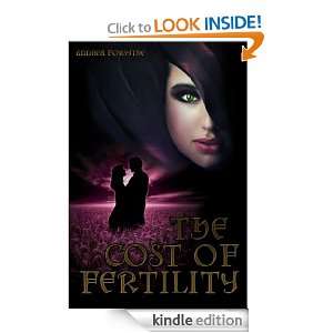 The Cost of Fertility Andrea Forsythe  Kindle Store