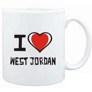  Mug White I love West Jordan  Usa Cities Sports 