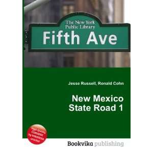 New Mexico State Road 1 Ronald Cohn Jesse Russell Books