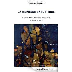 La jeunesse saoudienne  identité, mutations, défis, enjeux et 