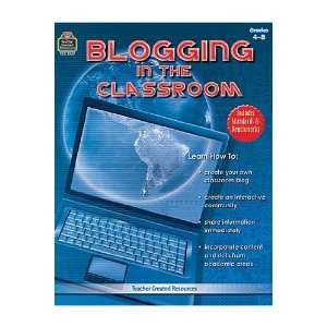  BLOGGING IN THE CLASSROOM GR 4 8 Electronics