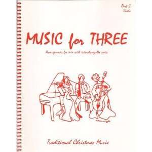  Music for Three Traditional Christmas Music   Part 2 