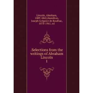   , Abraham Hamilton, Joseph GrGegoire de Roulhac, Lincoln Books