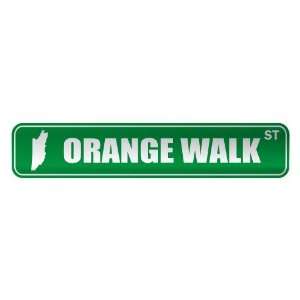   ORANGE WALK ST  STREET SIGN CITY BELIZE
