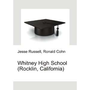  Whitney High School (Rocklin, California) Ronald Cohn 