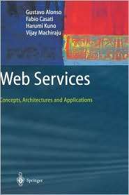 Web Services, (3540440089), Gustavo Alonso, Textbooks   