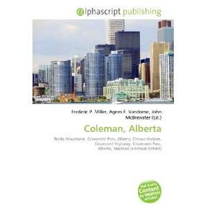  Coleman, Alberta (9786132702012) Books