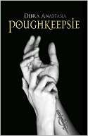   Poughkeepsie by Debra Anastasia, Omnific Publishing 