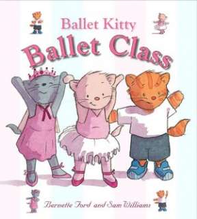 Ballet Kitty Play Book With Flaps and Tabs and Things to Touch and 