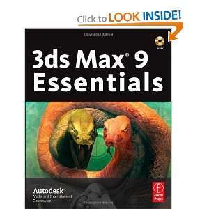  3ds Max 9 Essentials Autodesk Media and Entertainment 