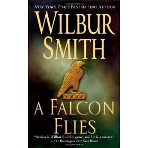   Flies (Ballantyne Novels) [Mass Market Paperback] Wilbur Smith Books