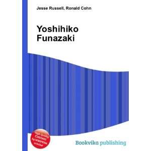  Yoshihiko Funazaki Ronald Cohn Jesse Russell Books