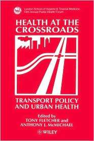   Urban Health, (0471962724), Tony Fletcher, Textbooks   
