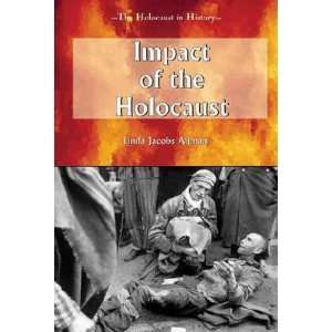  Impact of the Holocaust Linda Jacobs Altman Books