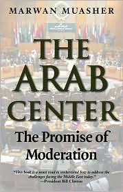 The Arab Center The Promise of Moderation, (0300151144), Marwan 