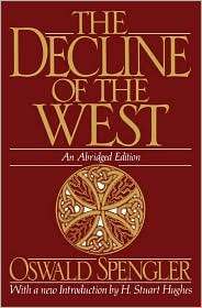 The Decline of the West, (0195066340), Oswald Spengler, Textbooks 