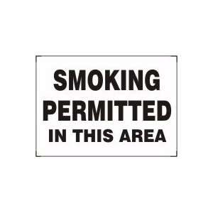  SMOKING PERMITTED IN THIS AREA Sign   7 x 10 .040 