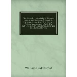   Leylande, Enlarged By J. Bale, Volume 2 William Huddesford Books