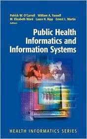 Public Health Informatics and Information Systems, (0387954740 