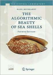 The Algorithmic Beauty of Sea Shells, (3540921419), Hans Meinhardt 