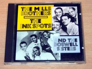 Ink Spots, Mills Brothers & Boswell Sisters/1990 CD  
