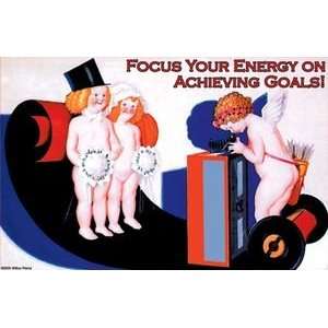 Focus Your Energy on Achieving Goals   12x18 Framed Print 