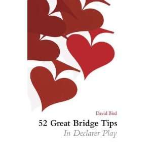  52 Great Bridge Tips In Declarer Play