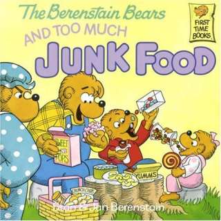 The Berenstain Bears and Too Much Junk Food (9780394872179 