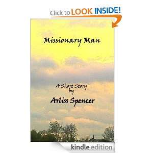 Missionary Man Arliss Spencer  Kindle Store