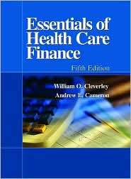 Essentials of Health Care Finance 5e, (0834220954), William O 