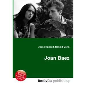 Joan Baez Ronald Cohn Jesse Russell Books