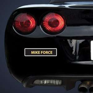 Army Name Tape   Mike Force 6 MAGNET Automotive