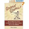 Grand Slams  The Ultimate Collection of Baseballs Best Quips 