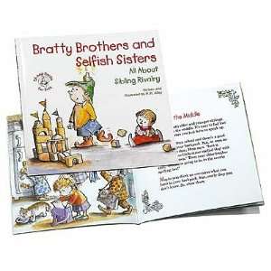   Help Bratty Brothers and Selfish Sisters A Book on Sibling Rivalry