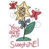 YOU ARE MY SUNSHINE