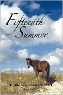   Fifteenth Summer by Kay Salter, AuthorHouse  NOOK 