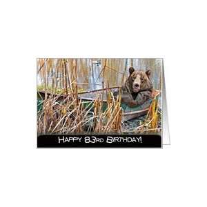  83rd birthday bear humor boat Card Toys & Games