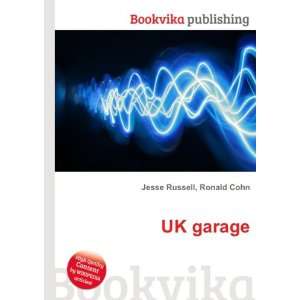  UK garage Ronald Cohn Jesse Russell Books